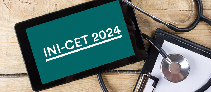 INI-CET 2024