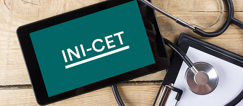 INI-CET January 2025 Session: Important Dates, Application Process & Fee